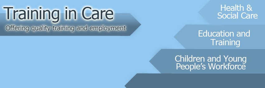 Training in Care banner