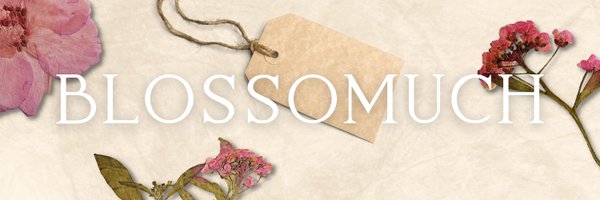 BLOSSOMUCH Profile Banner