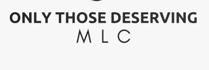 OnlyThoseDeserving banner
