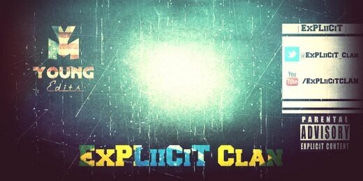 Expliicit_Clan's profile banner image