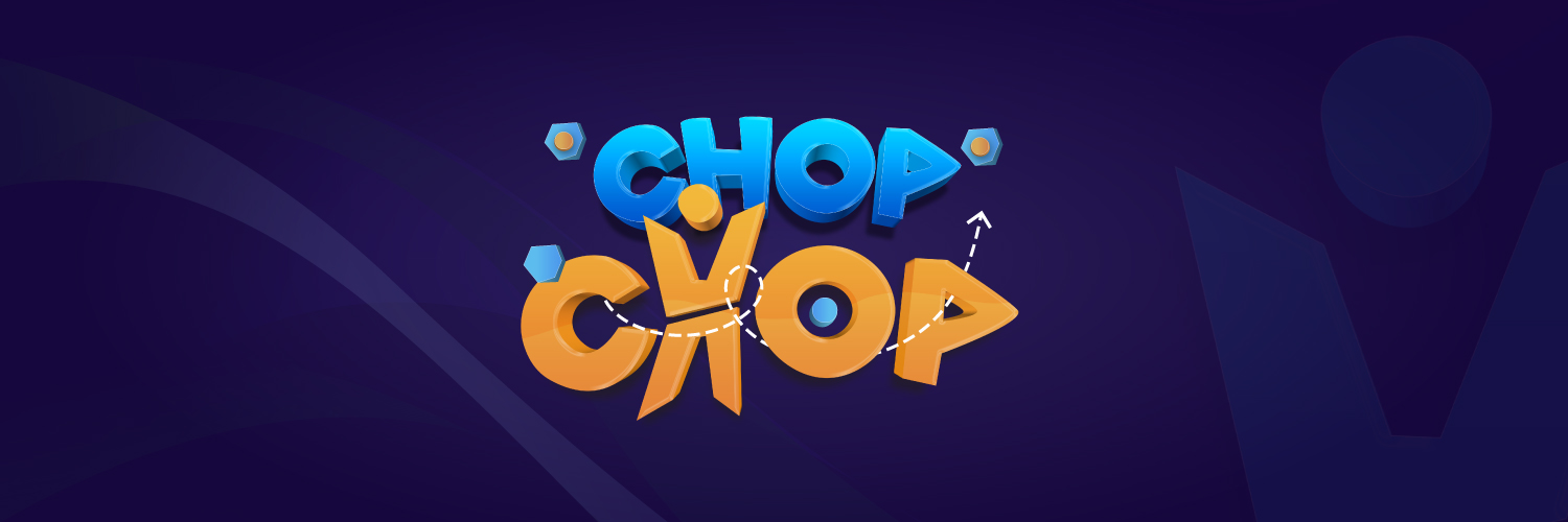 Chop Chop banner