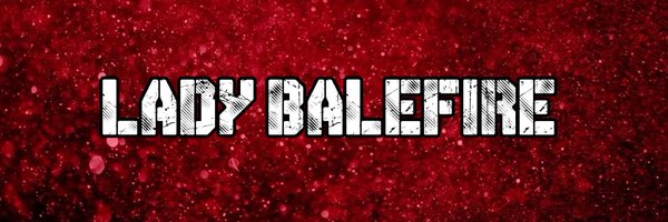 LadyBalefire Profile Banner