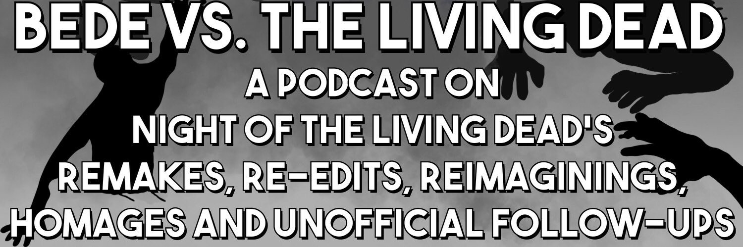 Bede Vs. The Living Dead banner