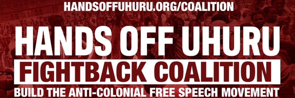 Hands off Uhuru! Hands off Africa! Profile Banner