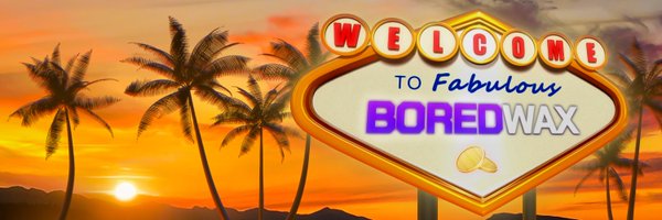 BoredWax Profile Banner