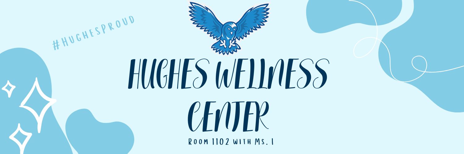 Hughes Middle School Wellness Center banner