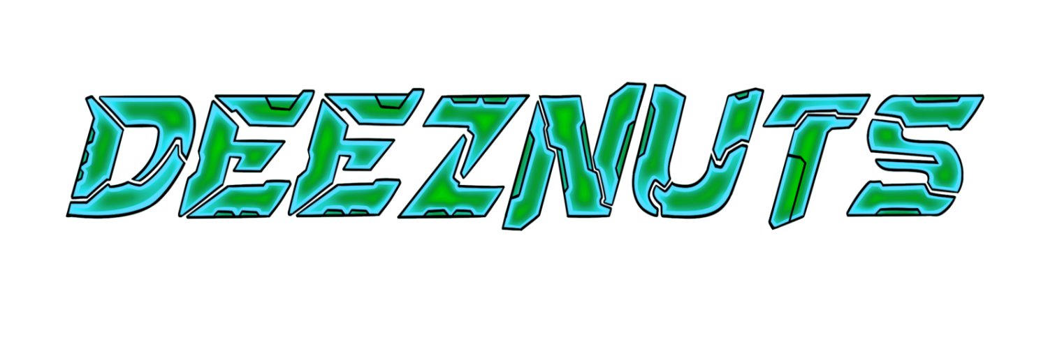 Deez Nuts banner