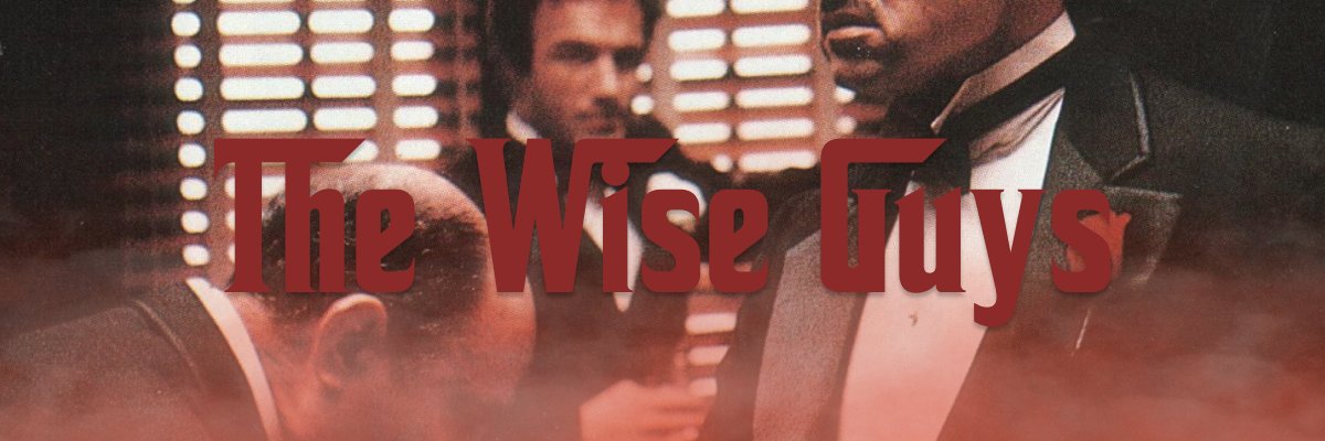 The Wise Guys banner