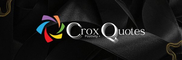 CroxQuotes Profile Banner