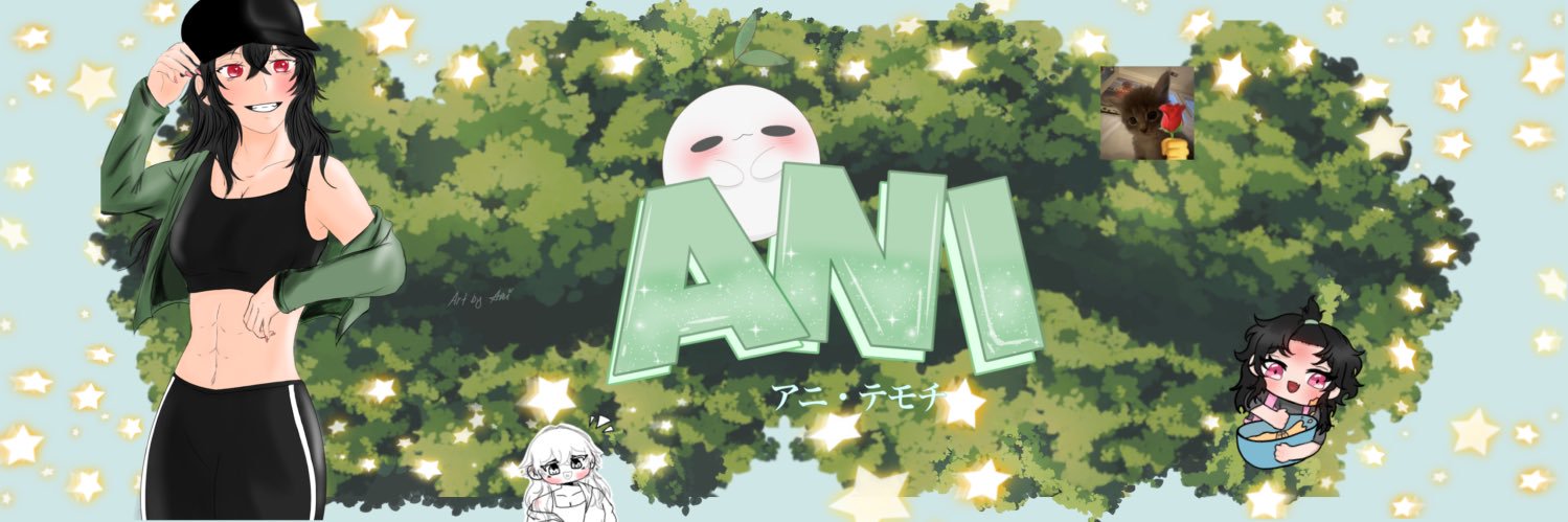 Ani_themochi_weeb 🍵{🌱} banner