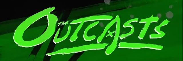 Renegades. Outcasts. | (Parody!) (Fan) banner