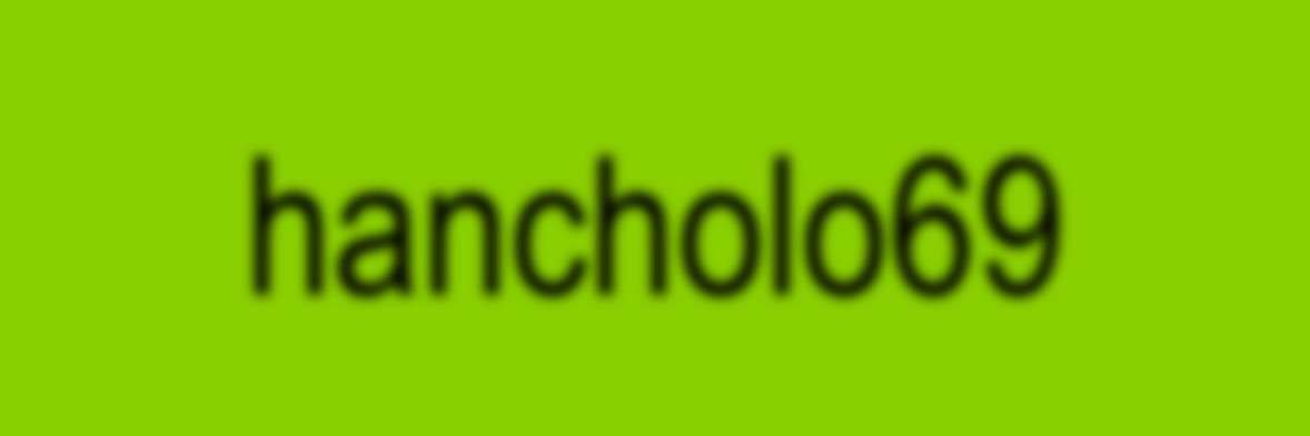 Hancholo96's profile banner image
