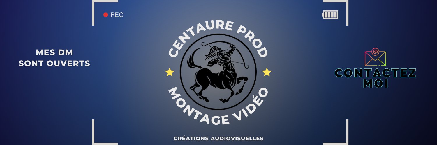 CENTAURE PROD | Vidéaste et Monteuse Vidéo 🎥 banner