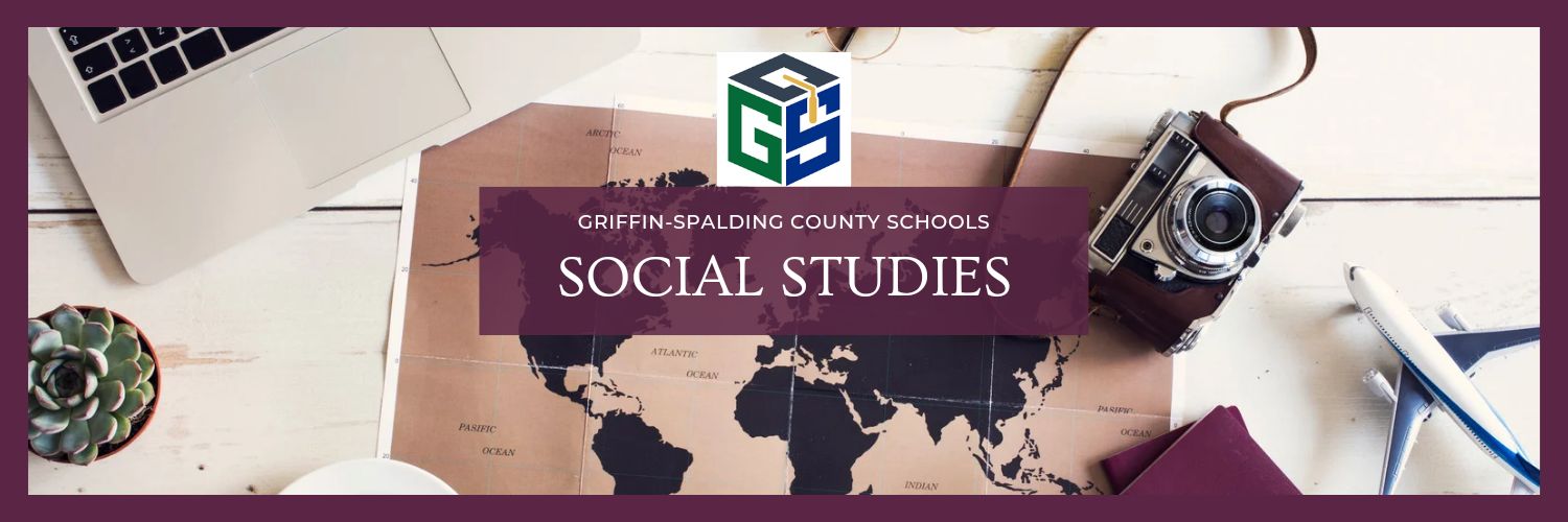 Griffin-Spalding County Schools Social Studies banner