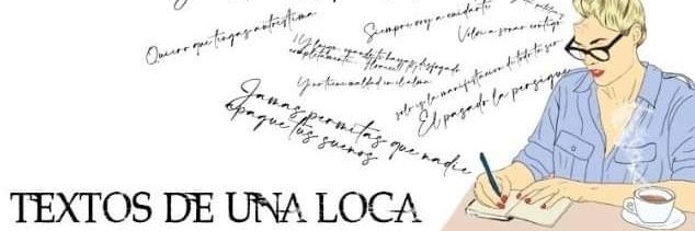TextosdeUnaloca's profile banner image