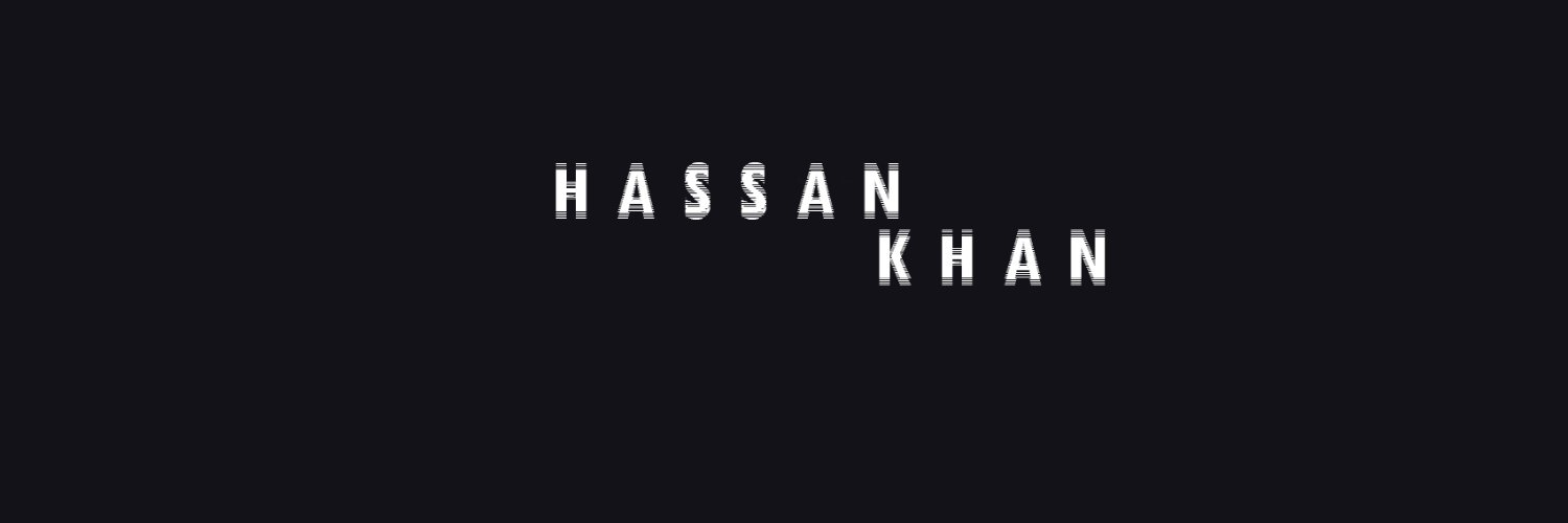 Hassan Khan Profile Banner