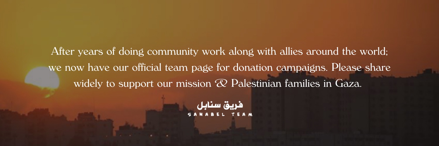 The Sanabel Team | Pal.Gaza14 🇵🇸's banner
