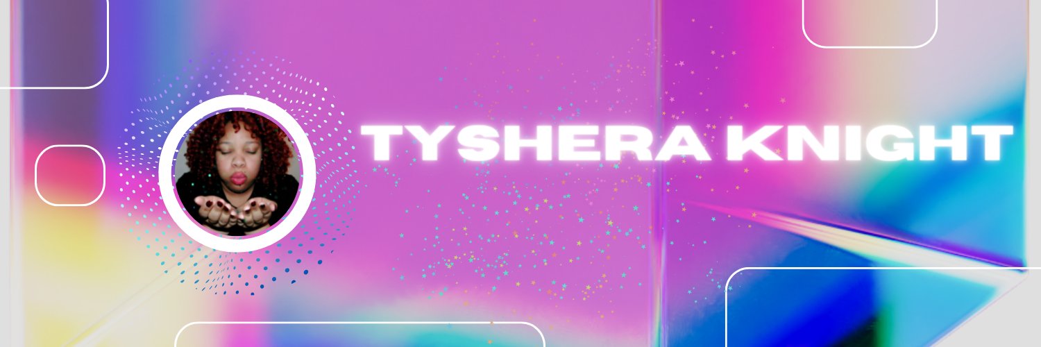 Tyshera24's profile banner image