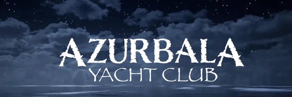 Azurbala Yacht Club - SOLD OUT! Profile Banner