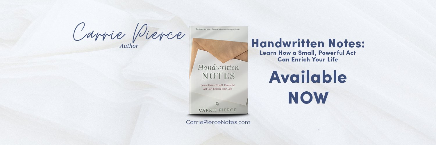 ✍️ Carrie Pierce, The Art of the Handwritten Note banner