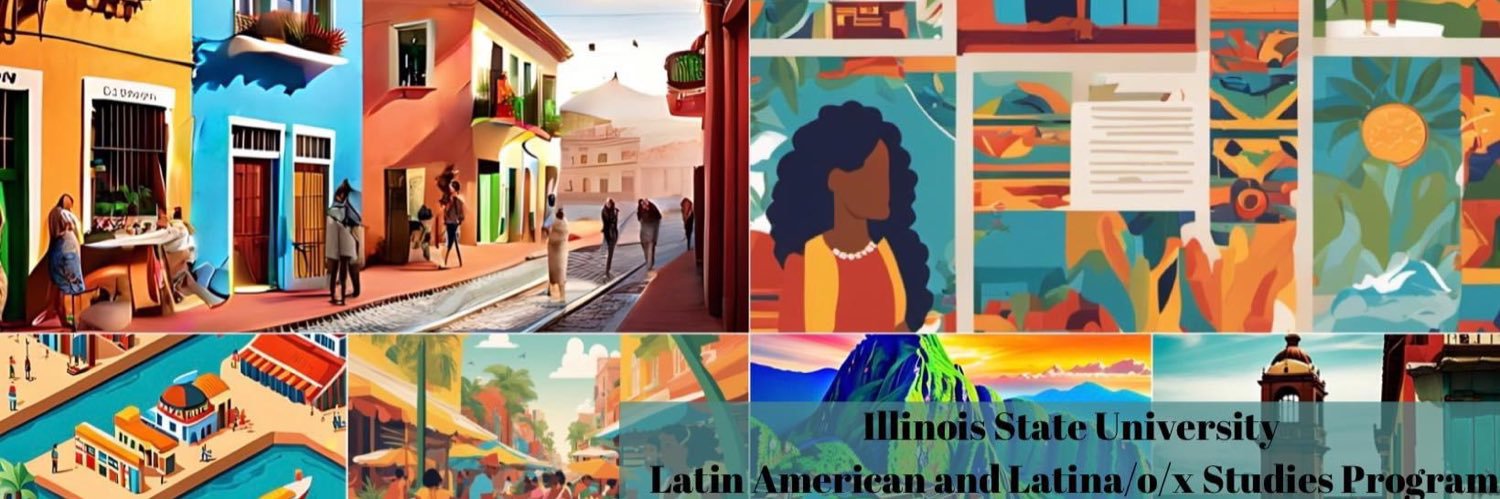 Latin American and Latina/o Studies Program at ISU banner