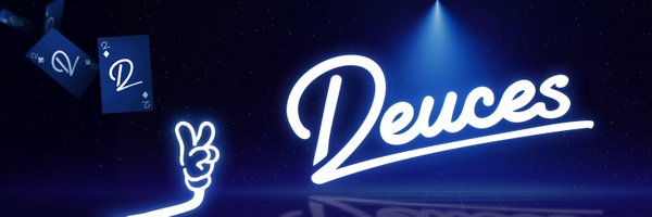 Deuces Profile Banner