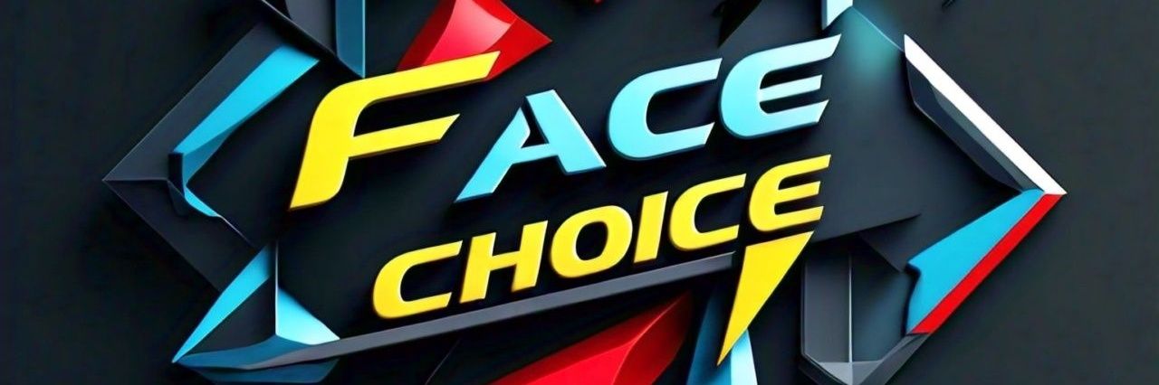 FACE CHOICE banner
