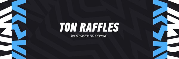 TonRaffles Profile Banner