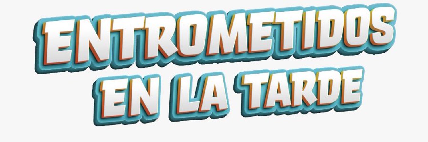 #Entrometidos®️ Profile Banner