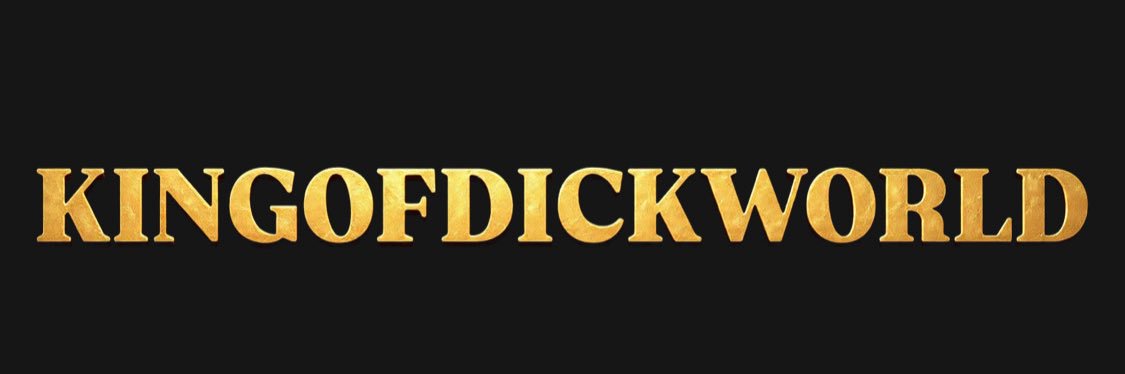KINGOFDICKWORLD banner