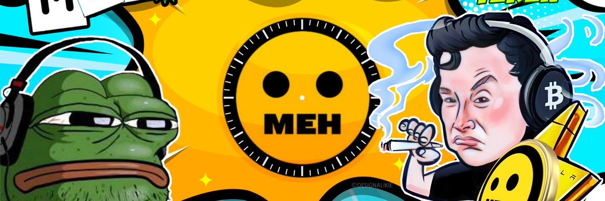Meh banner