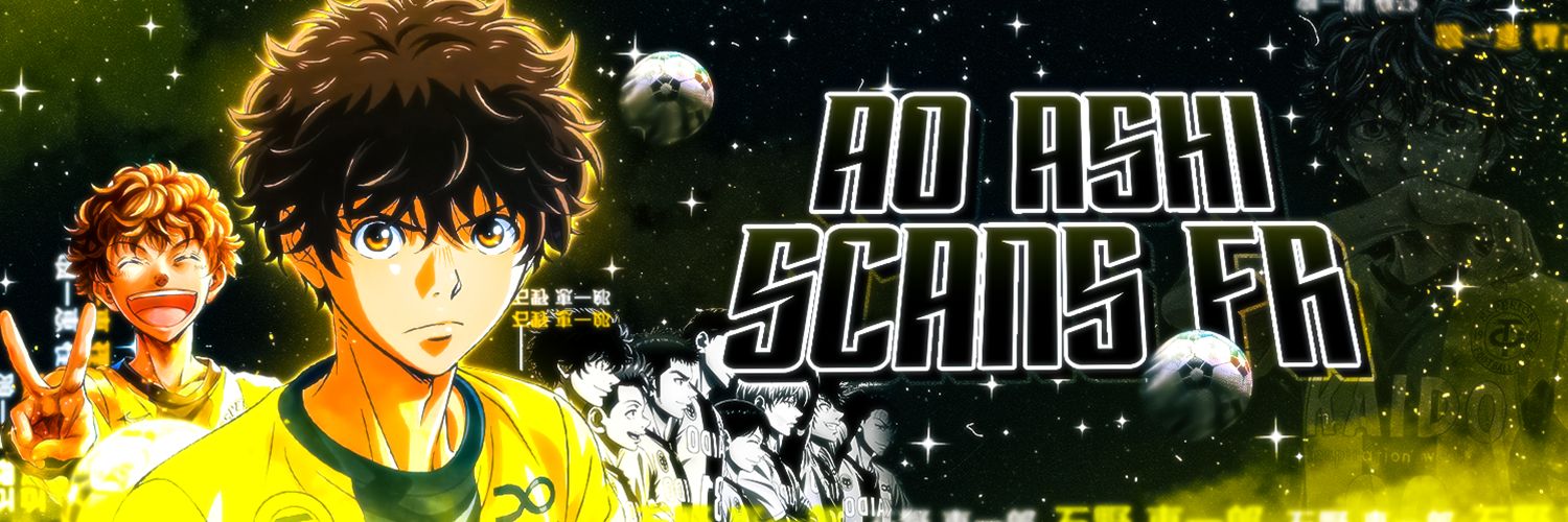 Ao Ashi Scans FR (AoAshiScansFR) / Twitter