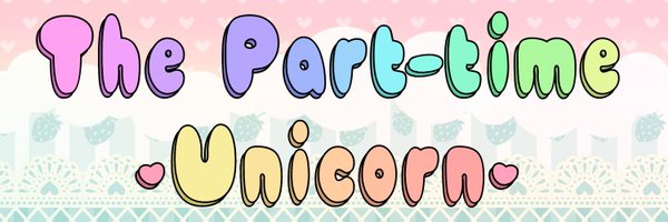 The Part Time Unicorn Profile Banner
