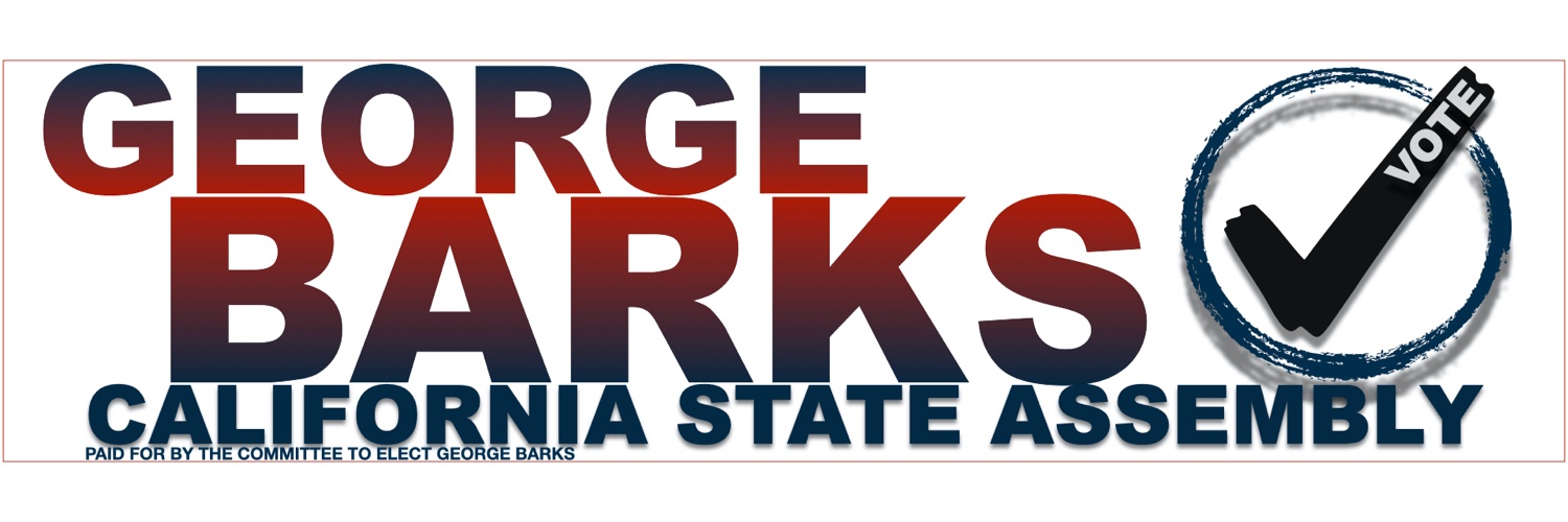 George Barks - Candidate for CA State Assembly 66 (@votegeorgebarks ...