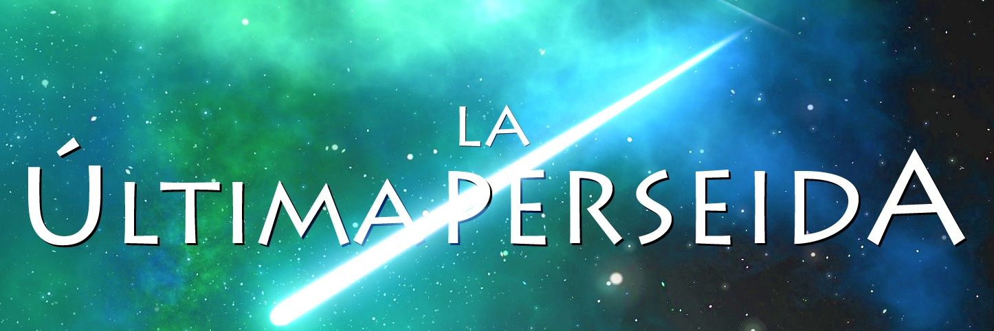 La Última Perseida 💫 banner