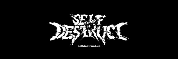 SELFDESTRUCTofc Profile Banner
