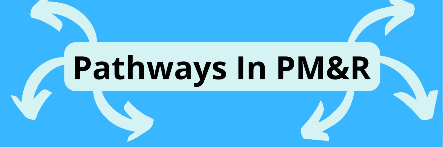 Pathways in PM&R's banner