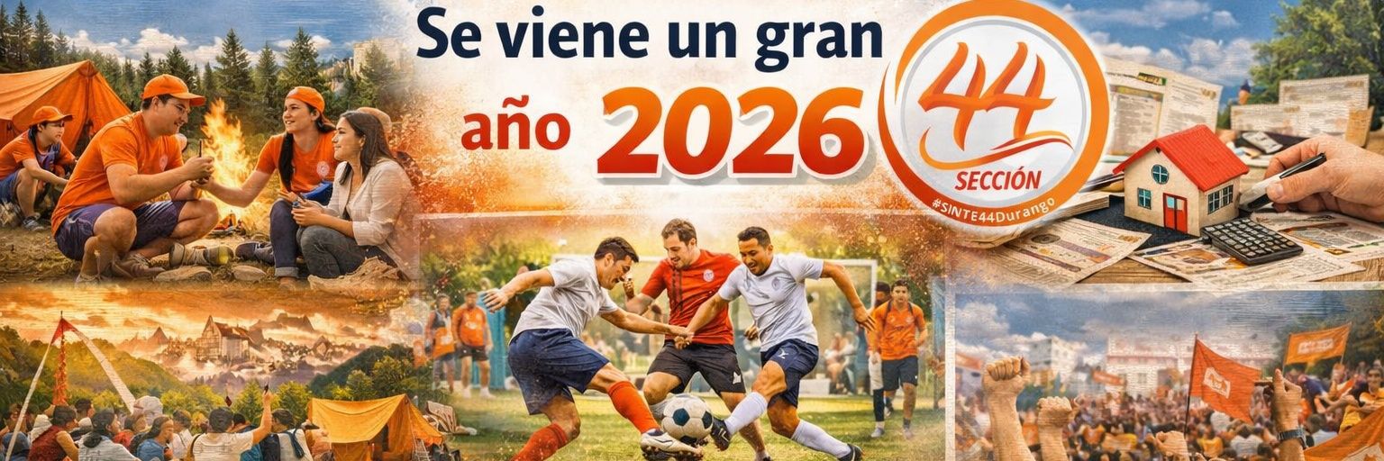 SNTE SECCIÓN 44 banner