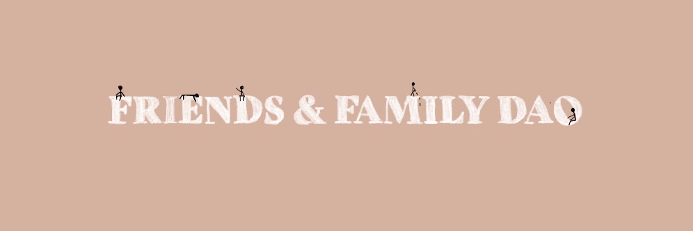 Friends & FamilyDAO banner