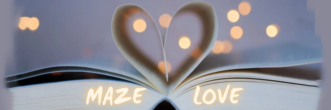 Maze Love's banner