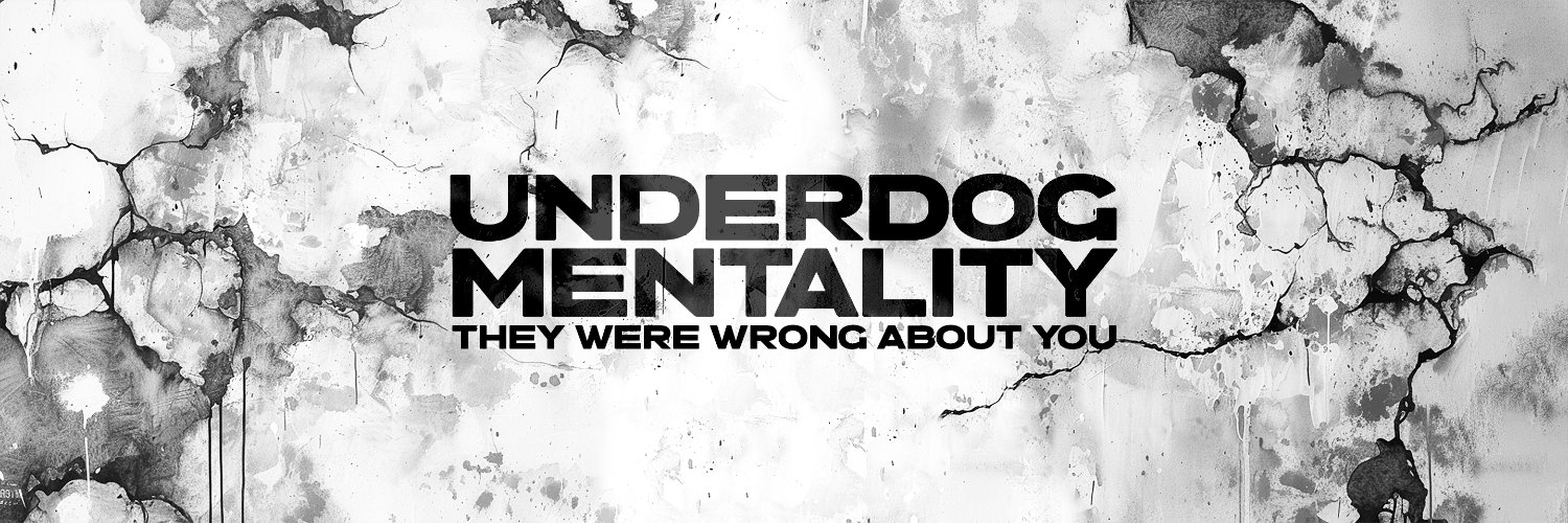 Underdog Mentality banner