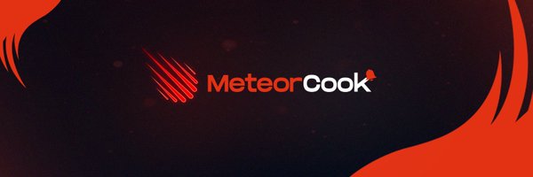 MeteorCook Profile Banner