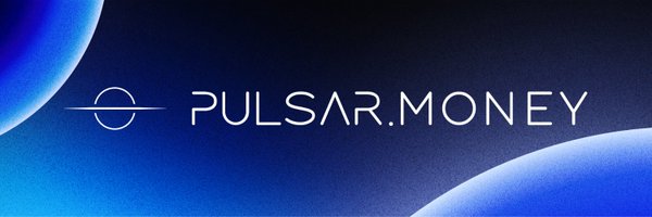 PulsarMoneyApp Profile Banner