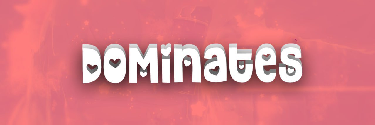 Twitter banner for @dominates