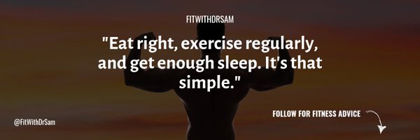 FitWithDrSam Profile Banner