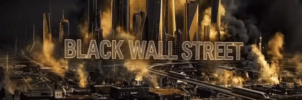 Black WallStreet✊🏾 banner