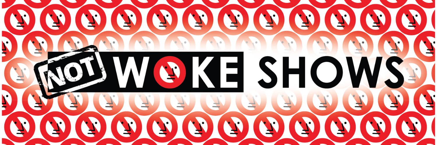NOT WOKE SHOWS.com's banner