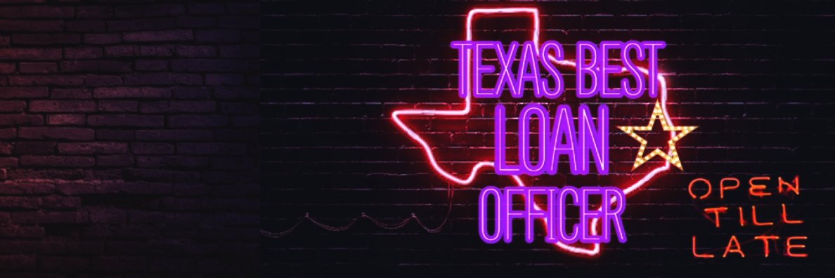 TexasBest LoanOfficer banner