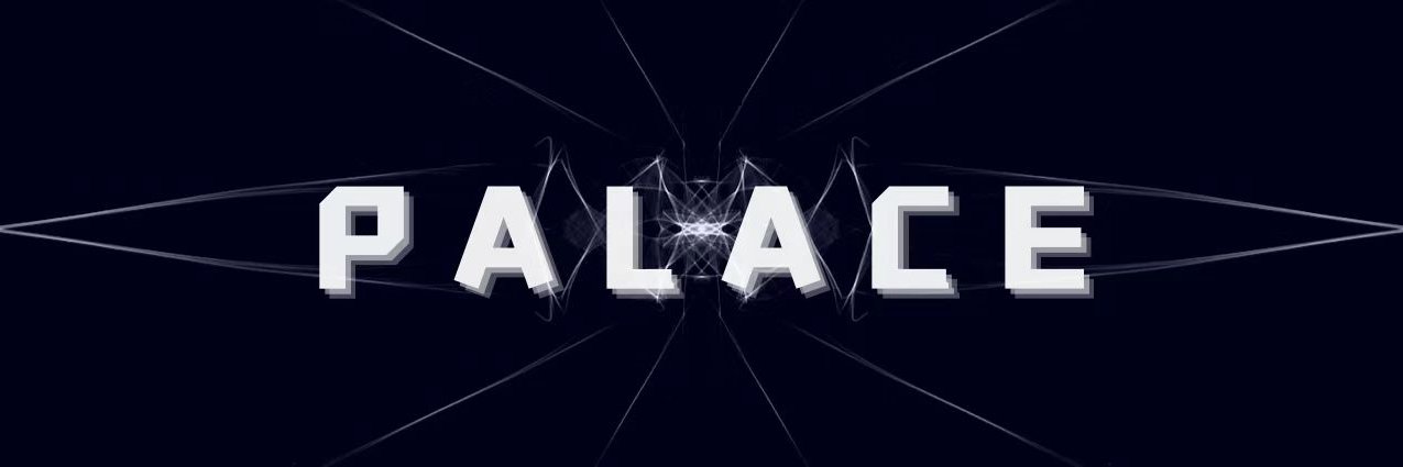 Palace (@Palace_System) / Posts / X