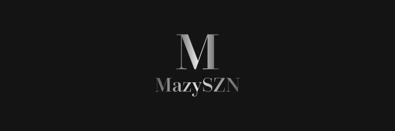 Twitter banner for @MazySZN